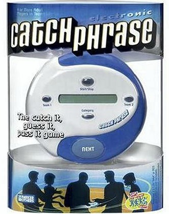 catch phrase